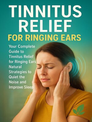 cover image of Tinnitus Relief for Ringing Ears
